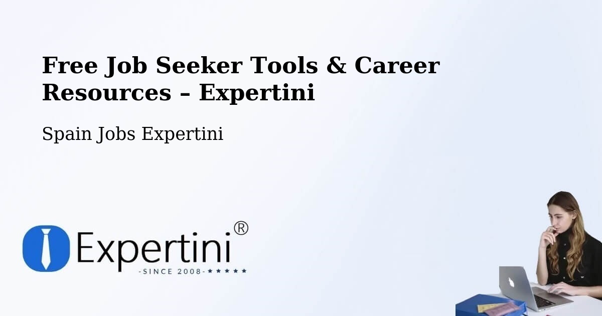 Free Job Seeker Tools & Career Resources – Armilla - Armilla, Spain Jobs Expertini